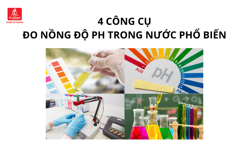 4 công cụ đo nồng độ pH trong nước