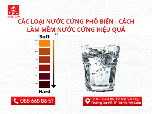 Các loại nước cứng phổ biến - Cách làm mềm nước cứng hiệu quả tại nhà