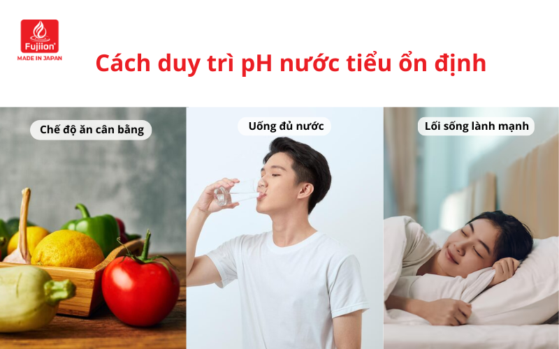 Cách duy trì pH nước tiểu ổn định Cách duy trì pH nước tiểu ổn định