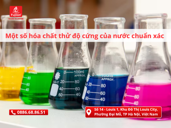 Một số hóa chất thử độ cứng của nước chuẩn xác được ứng dụng vào đo độ cứng của nước