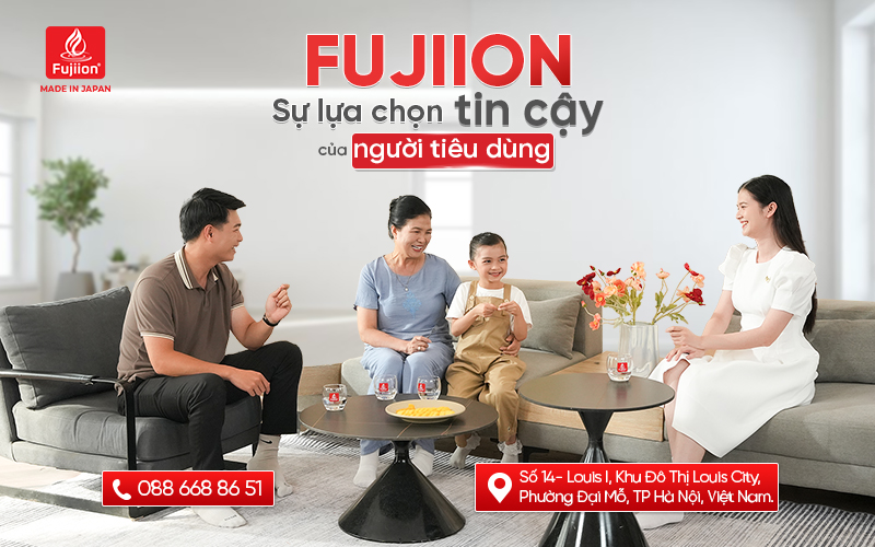 Fujiion – Sự lựa chọn tin cậy của người tiêu dùng Việt